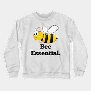 Bee essential Crewneck Sweatshirt